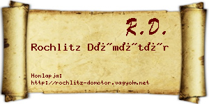 Rochlitz Dömötör névjegykártya